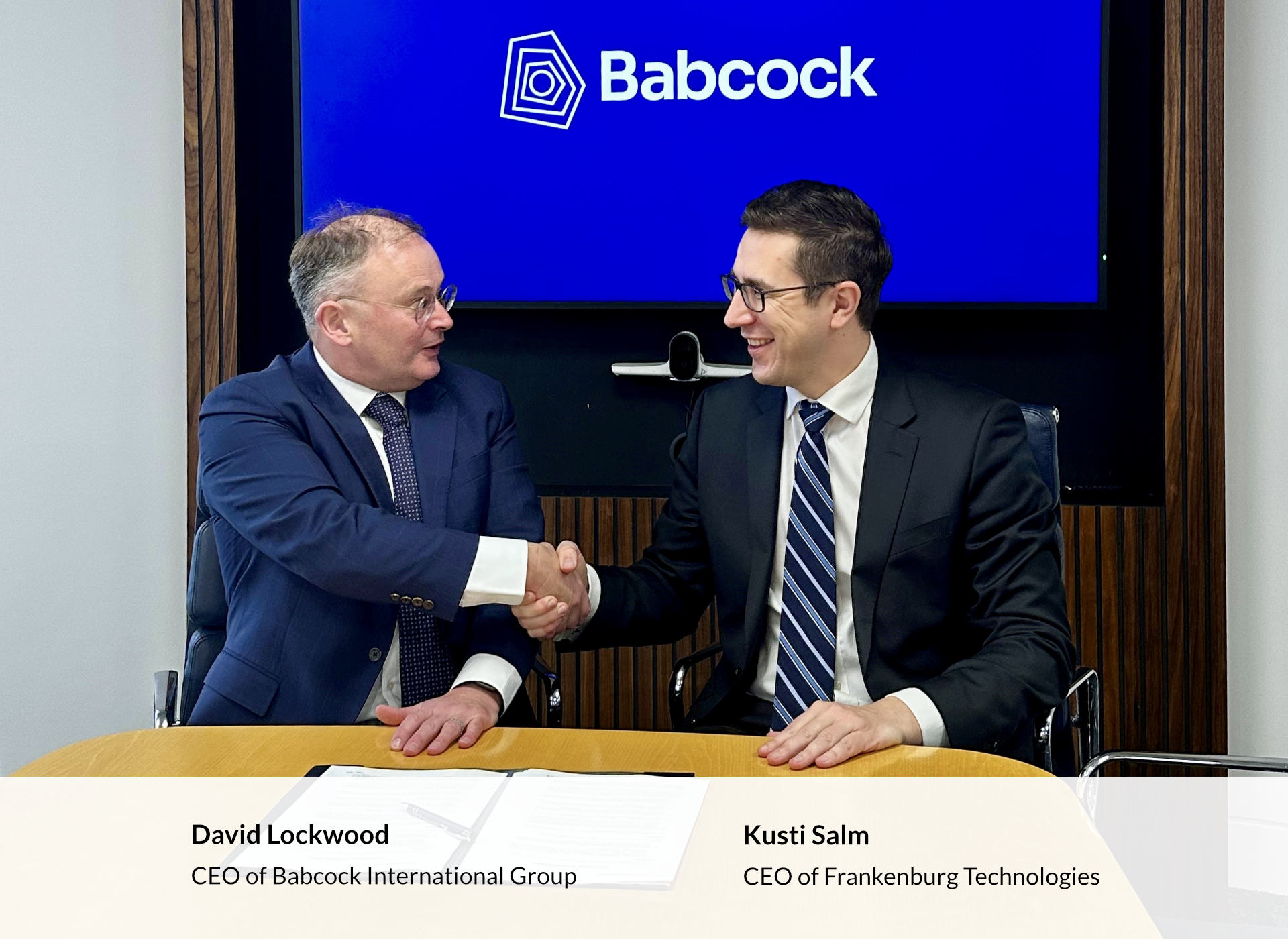 David Lockwood, CEO of Babcock, and Kusti Salm, CEO of Frankenburg Technologies, sign Memorandum of Understanding to partner on maritime air defence system
